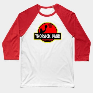 Thoracic Park Baseball T-Shirt